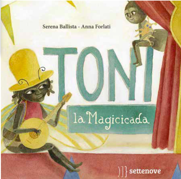 Toni, la magicicada